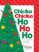 Book cover of: Chicka Chicka Ho Ho Ho. By: William Boniface