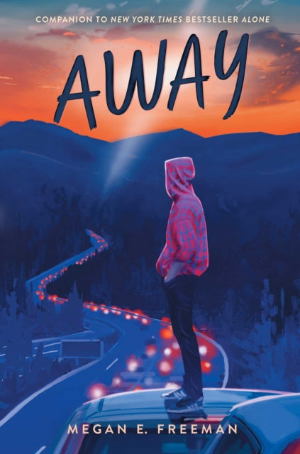 Book cover of: Away. By: Megan E. Freeman