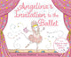 Angelina's Invitation to the Ballet 9781665965736 Katharine Holabird