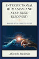 Book cover of: Intersectional Humanism and Star Trek: Discovery. By: Alyson R. Buckman
