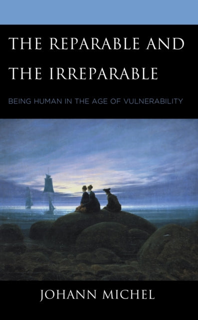 Book cover of: Reparable and the Irreparable. By: Johann Michel