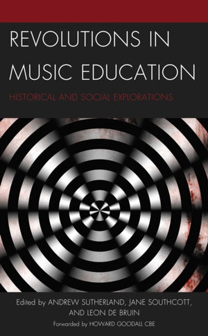 Revolutions in Music Education
