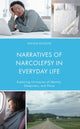Book cover of: Narratives of Narcolepsy in Everyday Life. By: Nicole Eugene