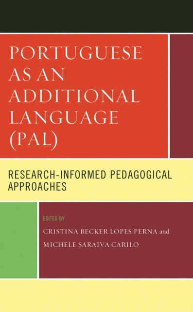 Book cover of: Portuguese as an Additional Language (PAL). By: Cristina Becker Lopes Perna