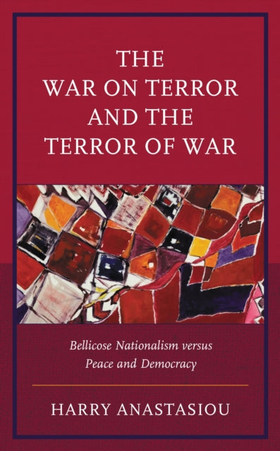 Book cover of: War on Terror and Terror of War. By: Harry Anastasiou