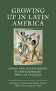 Book cover of: Growing up in Latin America. By: Marco Ramírez Rojas