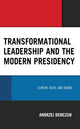 Book cover of: Transformational Leadership and the Modern Presidency. By: Andrzej Demczuk