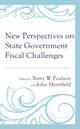Book cover of: New Perspectives on State Government Fiscal Challenges. By: Barry W. Poulson