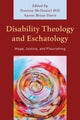Book cover of: Disability Theology and Eschatology. By: Preston McDaniel Hill