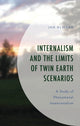 Book cover of: Internalism and the Limits of Twin Earth Scenarios. By: Jan Almäng