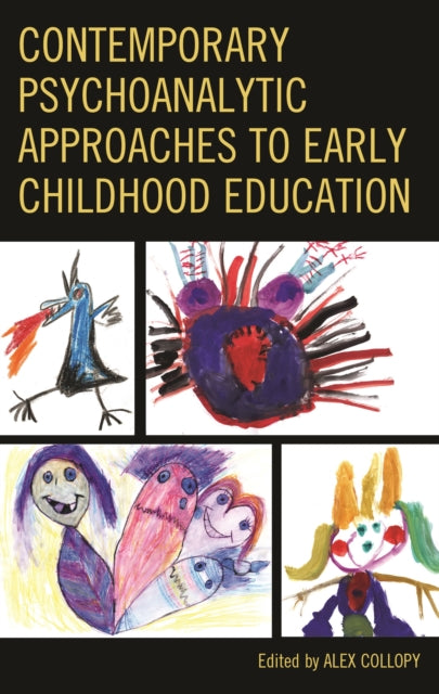 Book cover of: Contemporary Psychoanalytic Approaches to Early Childhood Education