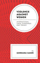 Book cover of: Violence against Women. By: Gordana Gasmi