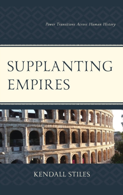 Book cover of: Supplanting Empires. By: Kendall Stiles