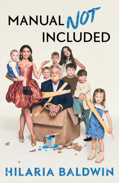 Manual Not Included 9781668009987 Hilaria Baldwin