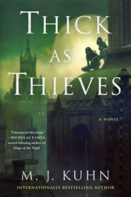 Book cover of: Thick as Thieves. By: M.J. Kuhn
