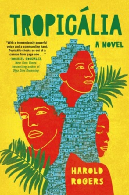 Book cover of: Tropicalia. By: Harold Rogers