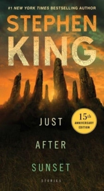 Book cover of: Just After Sunset. By: Stephen King
