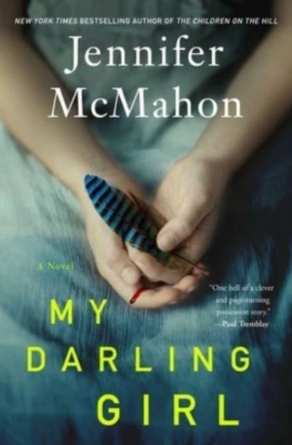 Book cover of: My Darling Girl. By: Jennifer McMahon