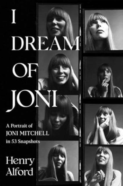 Book cover of: I Dream of Joni. By: Henry Alford