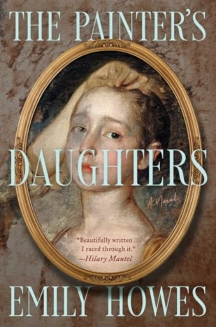 Book cover of: Painter's Daughters. By: Emily Howes