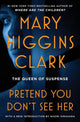Book cover of: Pretend You Don't See Her. By: Mary Higgins Clark