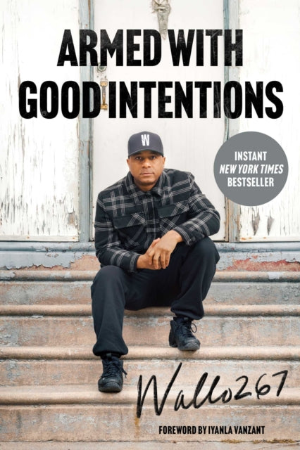 Book cover of: Armed with Good Intentions