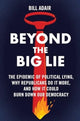 Book cover of: Beyond the Big Lie