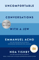 Book cover of: Uncomfortable Conversations with a Jew. By: Emmanuel Acho
