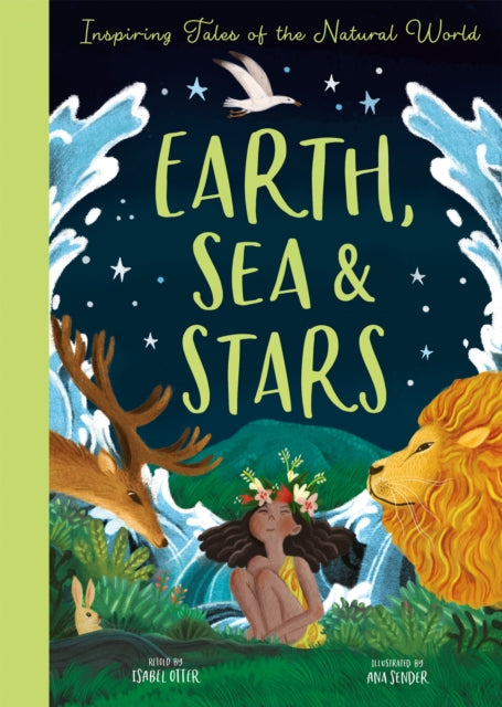 Book cover of: Earth, Sea & Stars. By: Isabel Otter