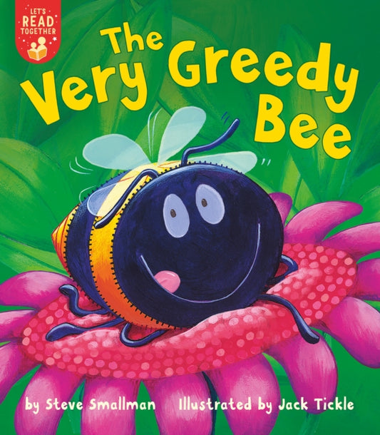 Book cover of: Very Greedy Bee. By: Steve Smallman