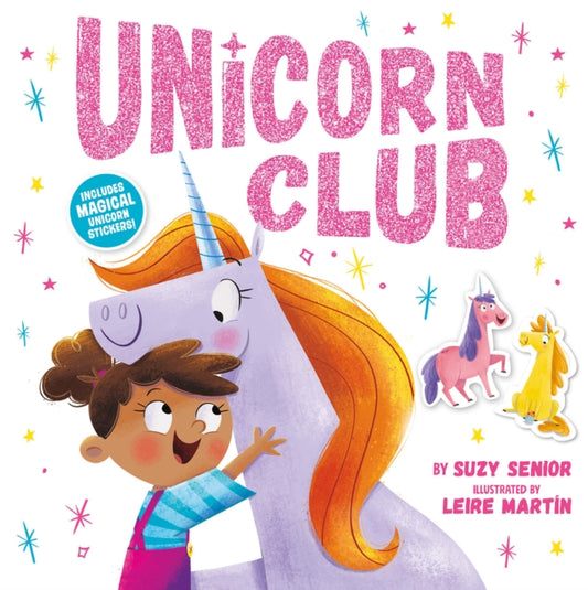 Book cover of: Unicorn Club. By: Suzy Senior