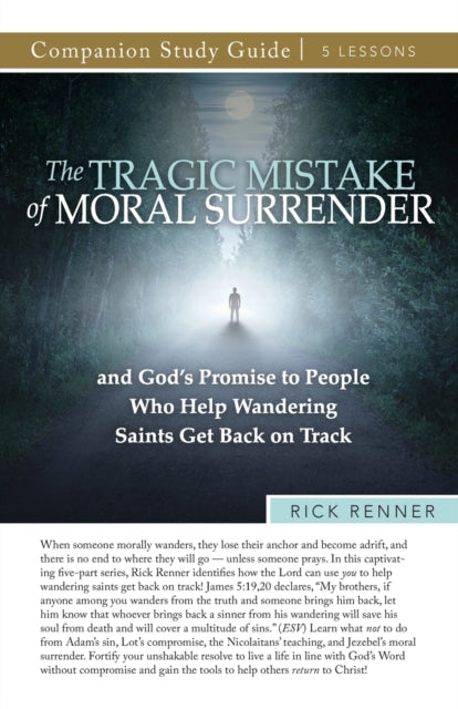 Book cover of: Tragic Mistake of Moral Surrender Study Guide