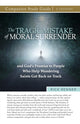 Book cover of: Tragic Mistake of Moral Surrender Study Guide