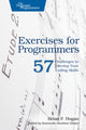 Book cover of: Exercises for Programmers. By: Brian P. Hogan