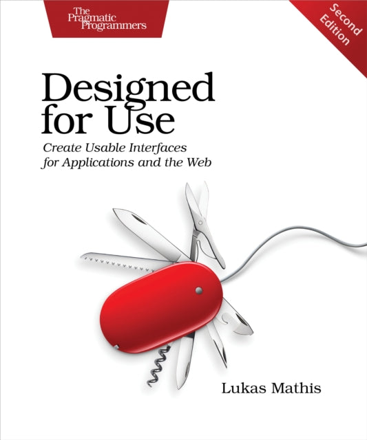 Book cover of: Designed for Use 2e. By: Lukas Mathis