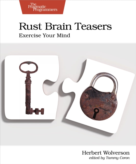 Book cover of: Rust Brain Teasers. By: Herbert Wolverson