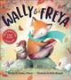 Book cover of: Wally & Freya. By: Lindsey Pointer