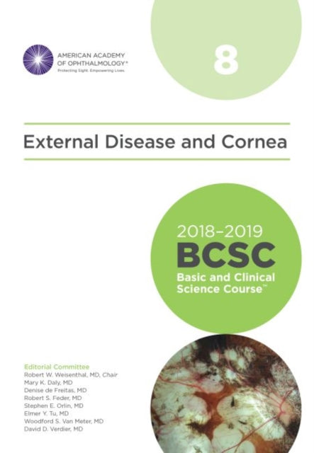 Book cover of: 2018-2019 Basic and Clinical Science Course (BCSC), Section 8: External Disease and Cornea