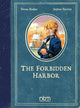 Book cover of: Forbidden Harbor. By: Teresa Radice