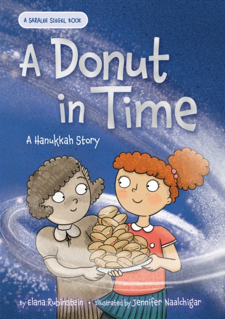 Book cover of: Donut in Time: A Hanukkah Story. By: Elana Rubinstein