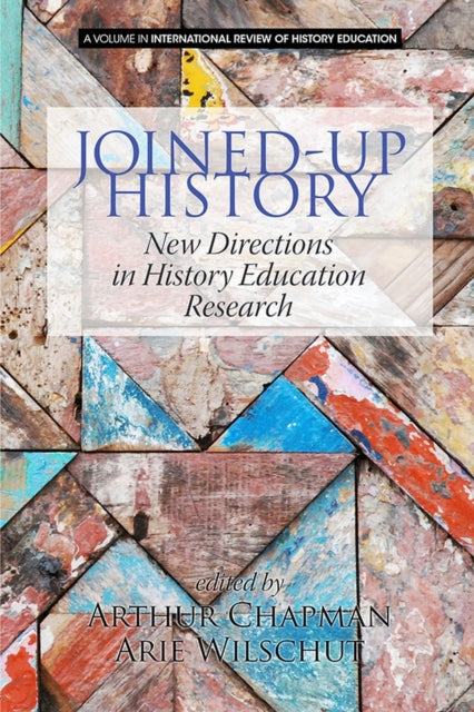 Book cover of: Joined-up History. By: Arthur Chapman