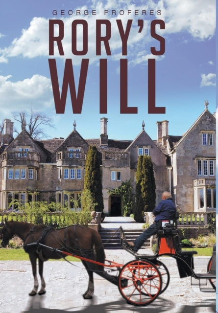 Book cover of: Rory's Will. By: George Proferes