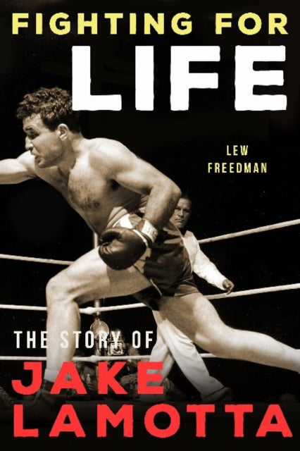Book cover of: Fighting For Life. By: Freedman Lew