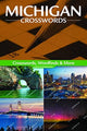 Book cover of: Michigan Crosswords. By: Dale Ratermann