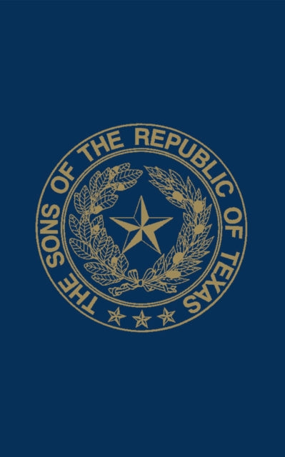 Book cover of: Sons of the Republic of Texas. By: Turner Publishing