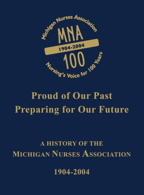 Book cover of: Michigan Nurses Association. By: Michigan Nurses Association