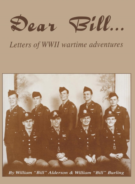 Book cover of: Dear Bill. By: Turner Publishing