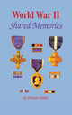 Book cover of: World War II: Shared Memories. By: Denton Dabbs