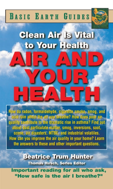Book cover of: Air and Your Health. By: Beatrice Trum Hunter