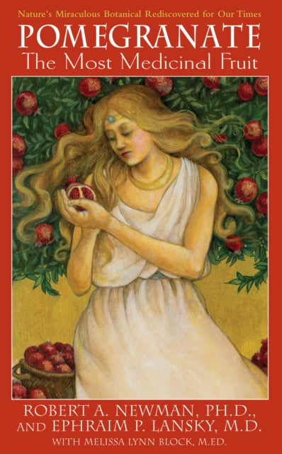 Book cover of: Pomegranate. By: Robert A. Newman